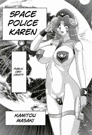 [Kamitou Masaki] Uchuu Fukei Karen Junsa -Kouzen Waisetsu- | Space Police Karen Ch. 1 Fhentai - Page 5