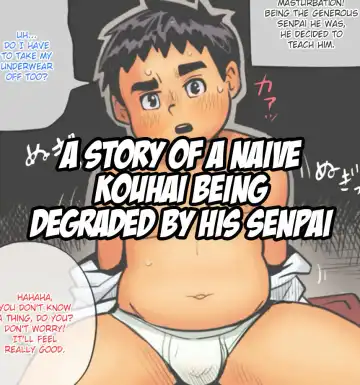 Read [Obeccho] Junboku na Kouhai-kun ga Senpai-kun ni Datosaseru made no Hanashi - Fhentai