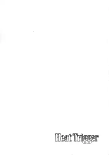 [C.r] Heat Trigger Fhentai - Page 22