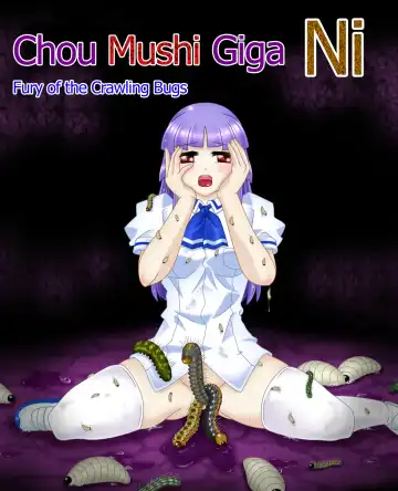 Read Chou Mushi Giga Ni Kono Mushi Kyouran | Fury of the Crawling Bugs - Fhentai
