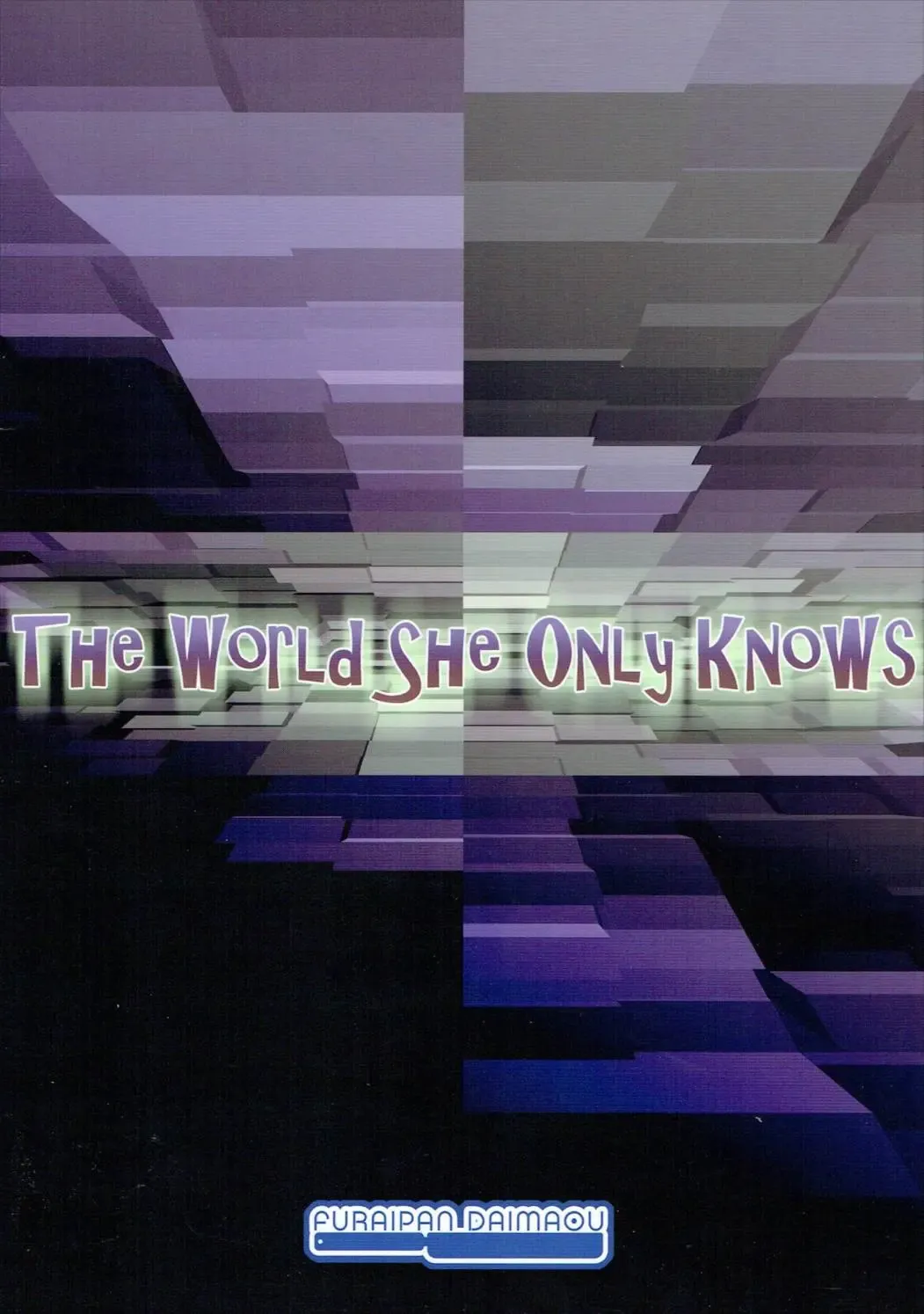 [Chouchin Ankou] THE WORLD SHE ONLY KNOWS Fhentai - Page 18