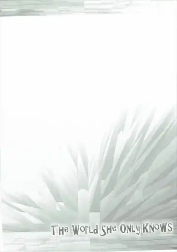 [Chouchin Ankou] THE WORLD SHE ONLY KNOWS Fhentai - Page 3