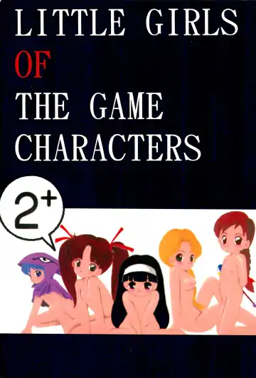 Read LITTLE GIRLS OF THE GAME CHARACTERS 2+ - Fhentai