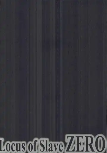 [Rabbi] Locus of Slave ZERO Fhentai - Page 46