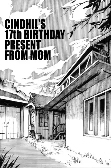 Read Cindhil's 17th Birthday Present From Mom Chapter 1 - Fhentai
