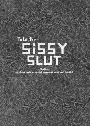 Read [Ryokutya] Tale for SiSSY SLUT - Fhentai