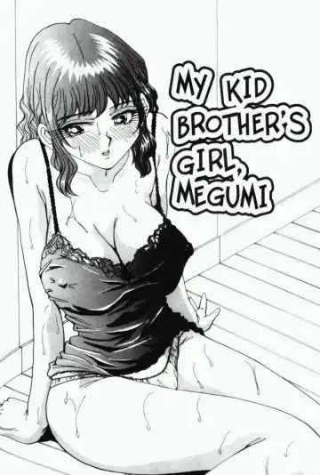 Read [Yukimino Yukio] My Kid Brother's Girl, Megumi - Fhentai
