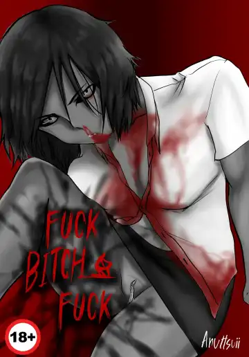 Read [Anuttsuii] Bitch Fuck Bitch - Fhentai