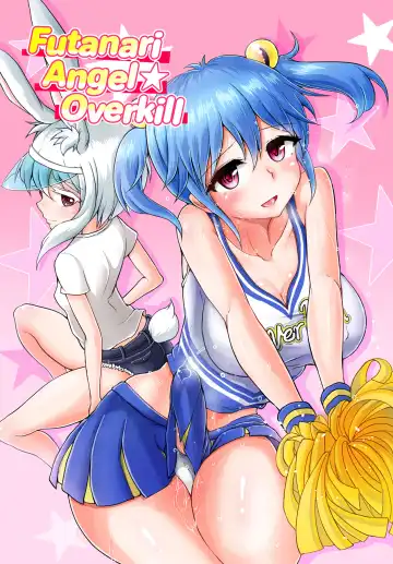 Read [Hakaba Yodomu] Futanarikko Angel Overkill | Futanari Angel★Overkill (decensored) - Fhentai