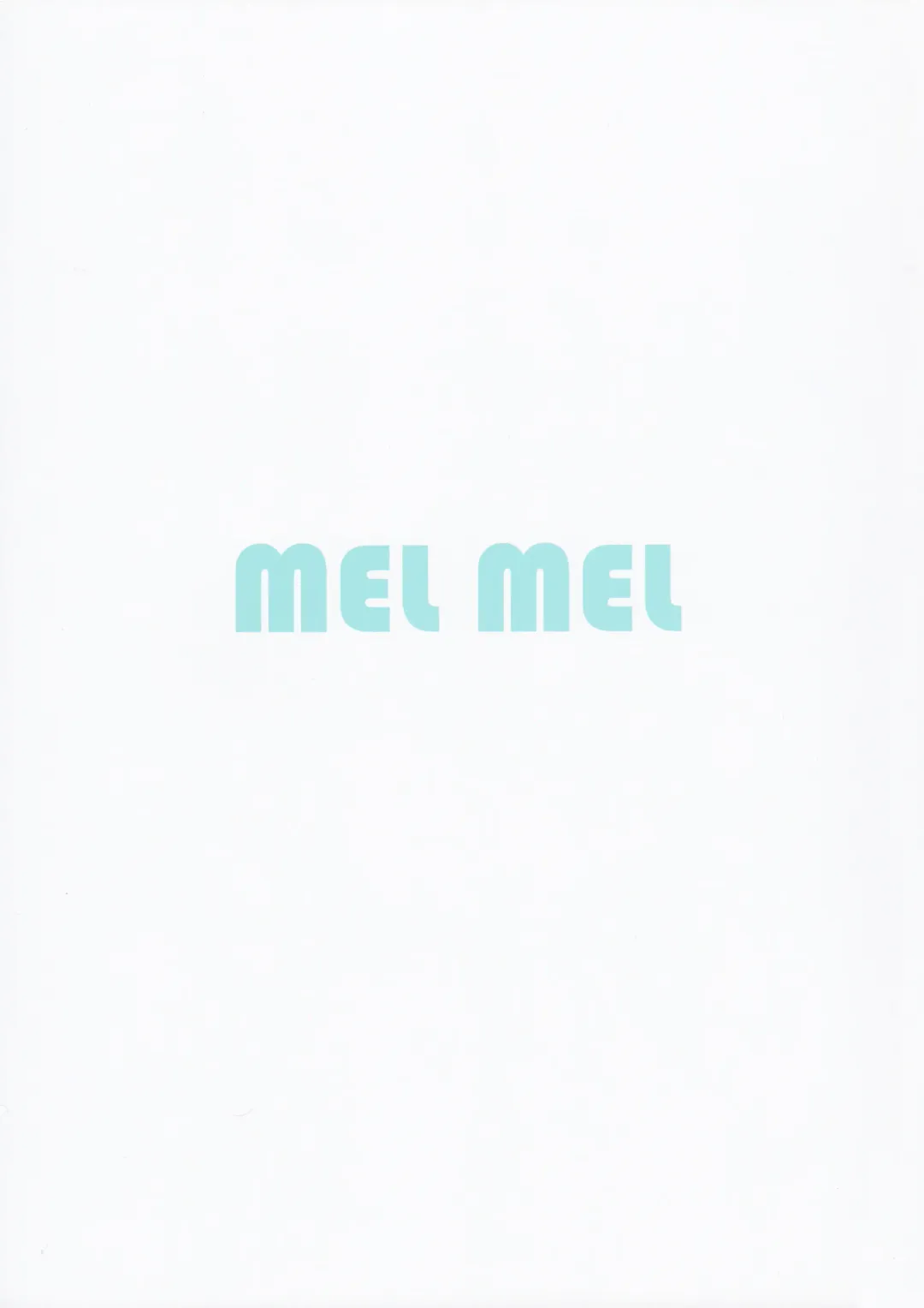 [Isegawa Yasutaka - Kusumoto Toka] MEL MEL Fhentai - Page 3