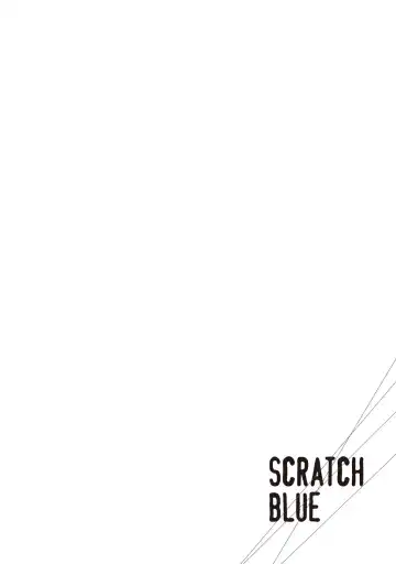 [Mitsuya Bond] Scratch Blue Fhentai - Page 112
