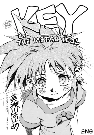 Read [Miyakawa Hajime] KEY The METAL IDOL - Fhentai