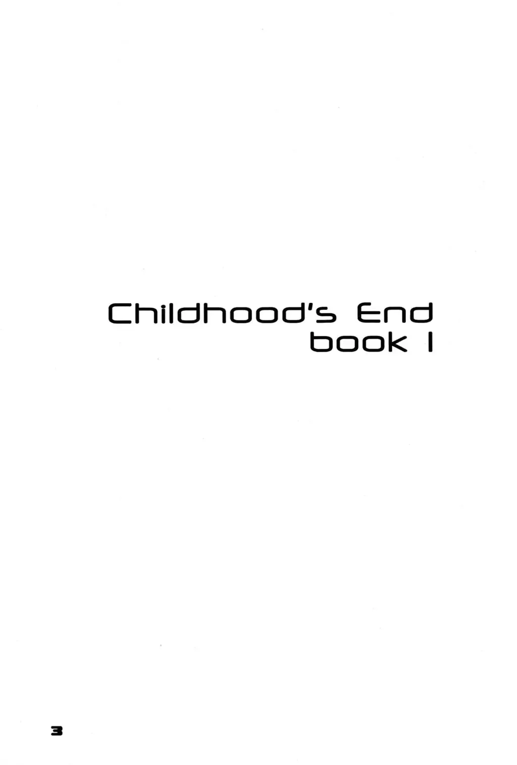 [Gotoh Juan] Childhood's End - Book 1 Fhentai - Page 3