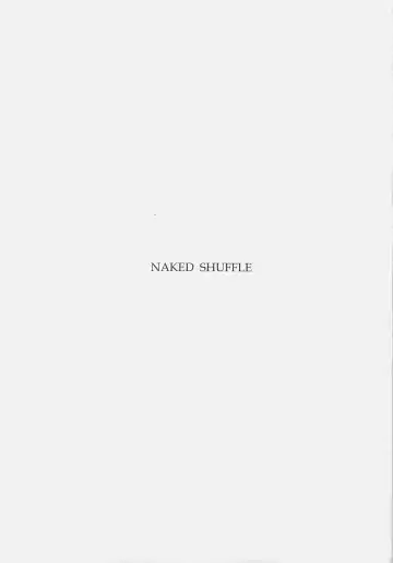 [Ishigaki Takashi] Naked Shuffle Fhentai - Page 2