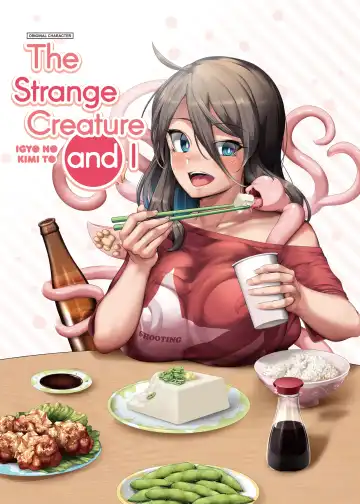 Read [Yana] Igyo no Kimi to | The Strange Creature and I (decensored) - Fhentai