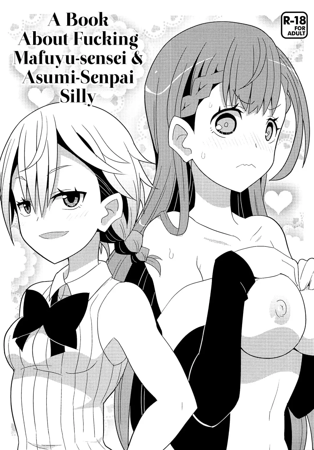 [Yuuno] Mafuyu Sensei to Ashumii Senpai o Aheraseru Hon | A Book About Fucking Mafuyu-sensei & Asumi-Senpai Silly Fhentai - Page 1