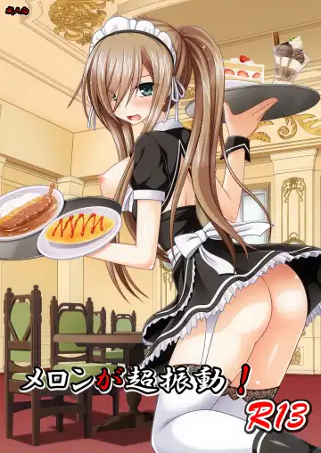 Read [Charu] Melon ga Chou Shindou! R13 - Fhentai