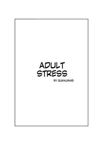 Read [Quanjiang] Adult Stress - Fhentai