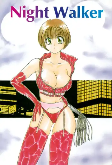 Read [Matsutou Tomoki] Night Walker - Fhentai