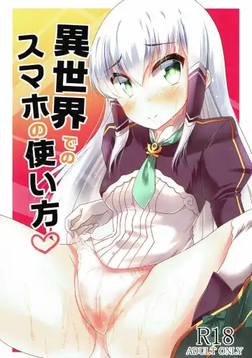 [Nukunuku Batten] Isekai de no Smapho no Tsukaikata - Fhentai