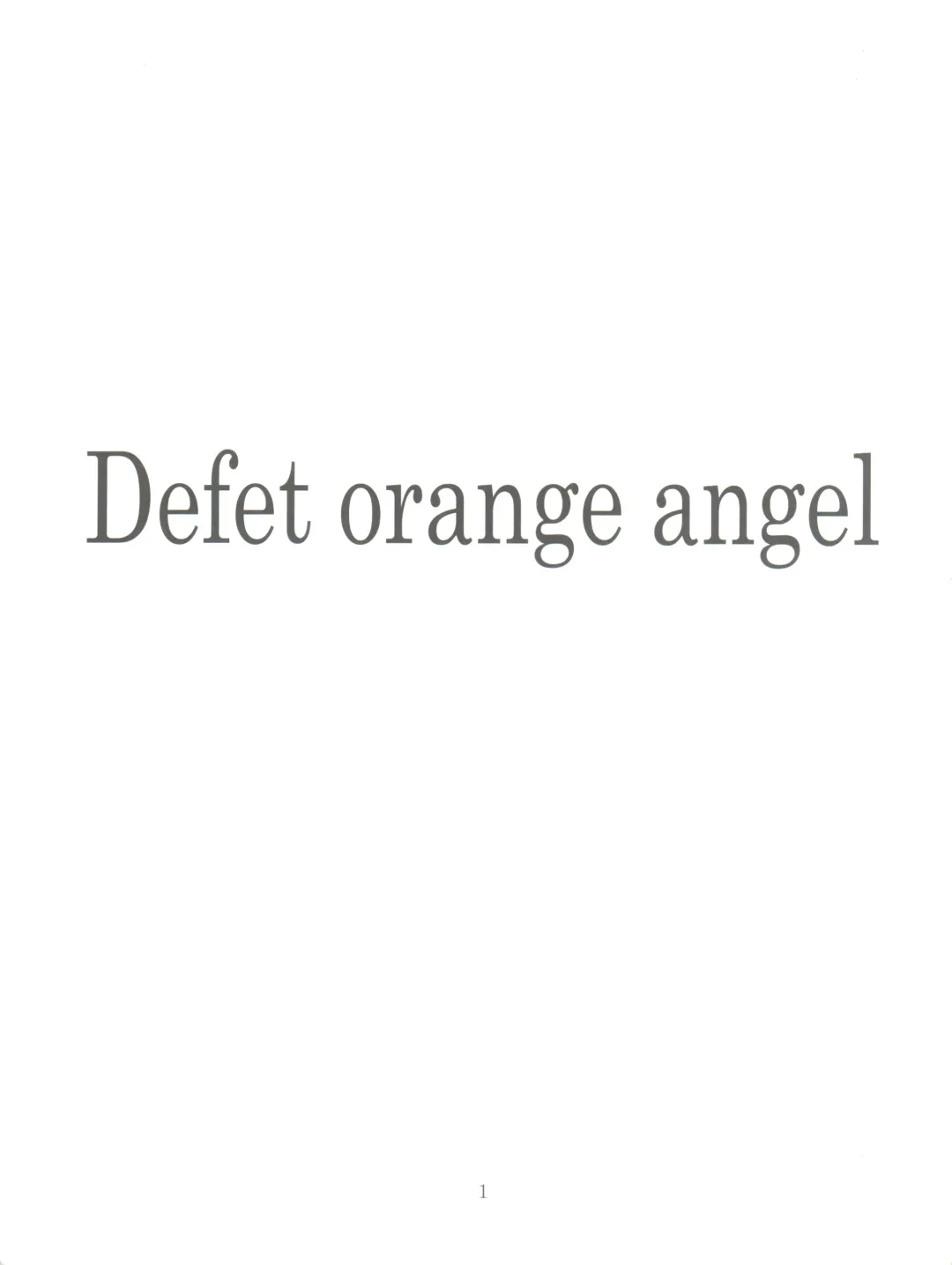 [Tatsumu Kyou] Kimagure Datenshi - Defet orange angel Fhentai - Page 3