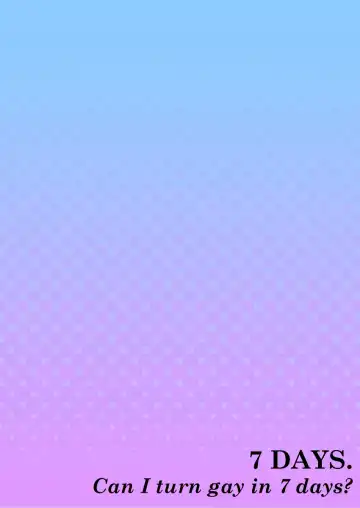 [Tsukumo Gou] 7-kakan. ~ Nonke wa Gay ni Mezameru ka? 1 | 7 DAYS. ~ Can I Turn Gay in Seven Days? 1 (decensored) Fhentai - Page 27