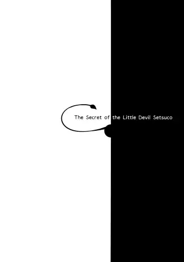 [Kakao] Koakuma Setsuko no Himitsu - The Secret of the Little Devil Setsuco Fhentai - Page 22