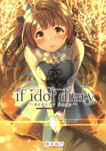 Read [Kichirock] if idol diary ~memory snap~ - Fhentai