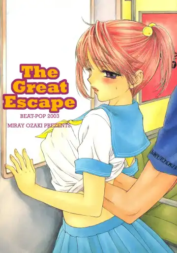 Read [Ozaki Miray] The Great Escape - Fhentai