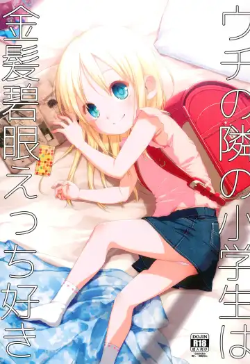 Read [Miyasaka Takaji] Uchi no Tonari no Shougakusei wa Kinpatsu Hekigan Ecchi Suki - Fhentai