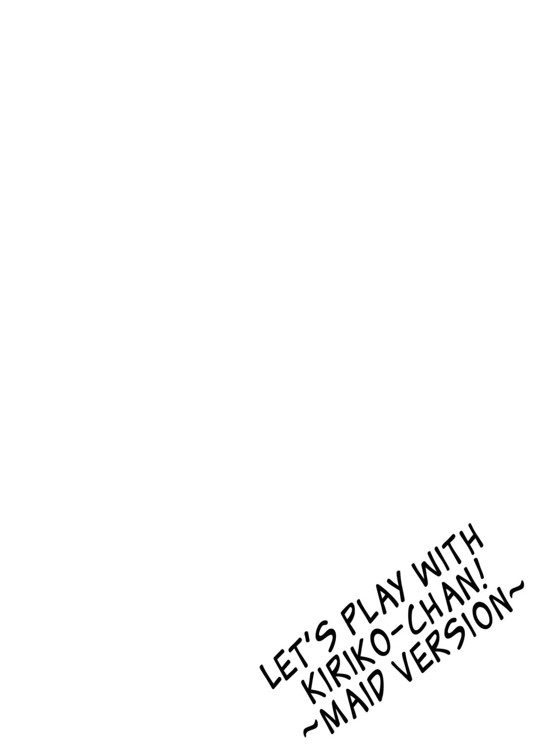 [Asuka] Kiriko-chan to Asobou! ~Maid Hen~ | Let's play with Kiriko-chan! ~Maid version!~ Fhentai - Page 15
