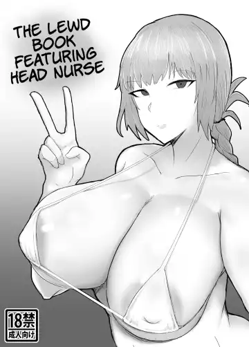 Read [Fujoujoshi] Fuchou to Sukebe Shitai Paper + C95 Circle Cut | The Lewd Book Featuring Head Nurse - Fhentai