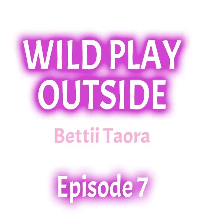 [Taora Bettii] Wild Play Outside Ch. 1-18 Fhentai - Page 62