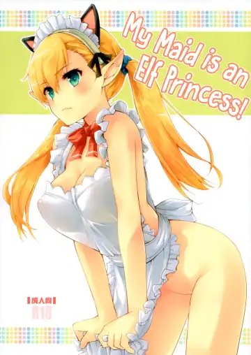 Read [Makita Yoshiharu] Uchi no Maid wa Elf no Hime-sama! | My Maid is an Elf Princess! - Fhentai