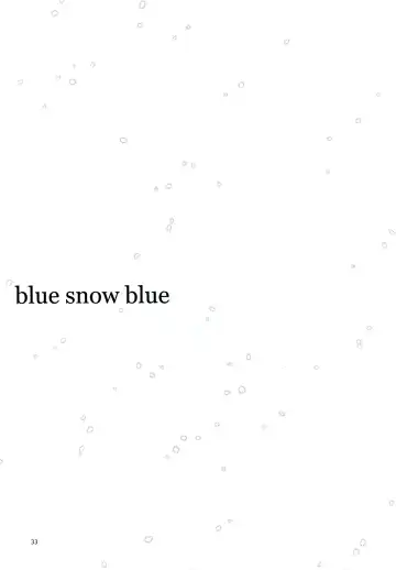 [Tennouji Kitsune] blue snow blue scene.20 Fhentai - Page 33
