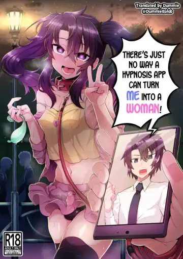 Read [Etori Yuuya] Ore ga Saimin Appli de Mesu ni Naru Wake Nai daro! | There's Just No Way a Hypnosis App Can Turn Me Into a Woman! - Fhentai