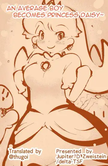 Read [Delta-tsf] An Average Boy Becomes Princess Daisy~ - Fhentai