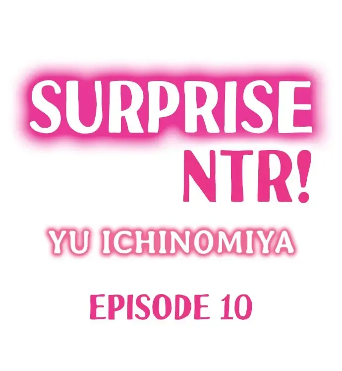 [Ichinomiya Yuu] Surprise NTR! Ch. 10-12 Fhentai - Page 1