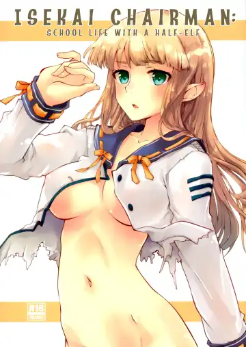 Read [Makita Yoshiharu] Isekai Riji-chou | Isekai Chairman - Fhentai