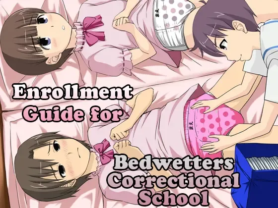 Onesho Kyousei Gasshukusho Nyuuen Annai | Enrollment Guide for Bedwetters Correctional School Fhentai - Page 1