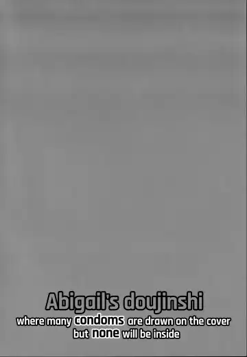 [Shiki] Hyoushi ni Ippai Condom o Kaiteiru kedo Nakami ni wa Condom ga Nai Abigail no Usui Hon | Abigail's doujinshi where many condoms are drawn on the cover but none will be inside Fhentai - Page 3