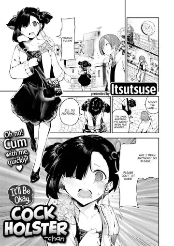 [Itsutsuse] It'll Be Okay, Cock Holster-chan - Fhentai
