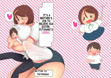 Read [Pal Maison] Futanari Imouto no Seiyoku Shori wa Ani no Tsutome desu. | It's a brother's job to relieve his sister-futanari's libido - Fhentai
