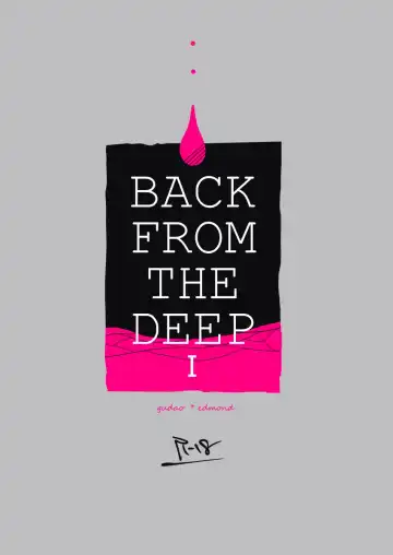 Read [Nyake] BACK FROM THE DEEP I-II - Fhentai