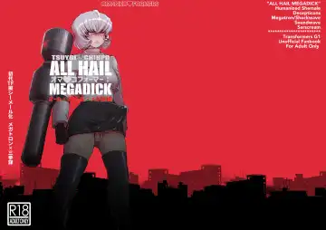 Read [Hakai Taitei - Koshiitai] Omankoformer : All Hail Megadick - Fhentai