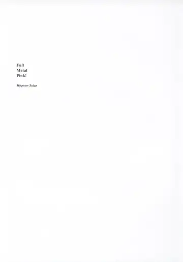 [Oofuji Reiichirou] FULL METAL PINK! Fhentai - Page 3