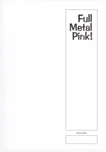 [Oofuji Reiichirou] FULL METAL PINK! Fhentai - Page 42