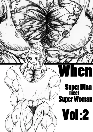 Read [E19700] When Superman Meets Superwoman Vol.2 - Fhentai