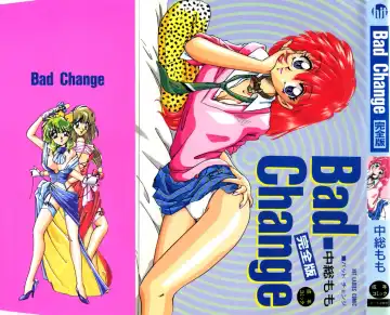 Read [Nakafusa Momo] Bad Change - Fhentai