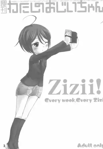 Shuukan Watashi no Ojii-chan - Zizii! Every week, Every Zizii Fhentai - Page 3